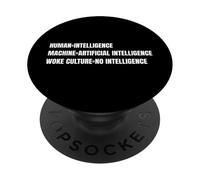 Divertente cultura svegliata Nessuna intelligenza Sarcasmo Scherzo Avversario PopSockets PopGrip Adesivo