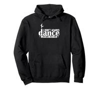 Divertente Danza Citazione Grafica Felpa con Cappuccio