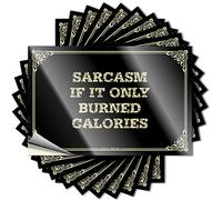 Divertente decalcomania vintage per auto Kawaii, in vinile, da parete, Peel & Stick, sarcasm If It Only Burned Calories, piccola barra per bar di casa (20 x 30 cm, 1 pezzo)
