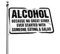 Divertente decorazione per camera da letto, con scritta in lingua inglese "Because No Great Story Ever Started With Someone Eating A Salad Flag Funny Hunting Gifts Beer Decoration for Man Caverne" (60