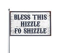 Divertente decorazione per dormitorio con scritta "Bless This Hizzle Fo Shizzle" bandiera decorativa per porta divertenti bandiere per stanza dei ragazzi (30 x 45 cm)
