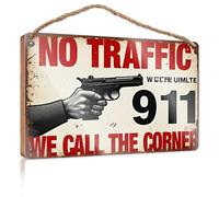 Divertente decorazione per la casa per porta 911: When Traffic Laws Don'T Apply, We Call The Shots Wooded Sign New Home Gifts For Home Front Portico Decor (23 x 35 cm)