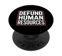 Divertente Defund Risorse Umane Dicendo Donne Uomini PopSockets PopGrip Adesivo