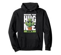 Divertente Design con Cactus - Before You Hug Me Don't Felpa con Cappuccio