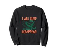 Divertente design con gatto "I Will Sleep Until My Problems Disappear" Felpa