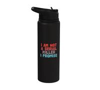 Divertente design con testo di I'm Not A Serial Killer I Promise Funny Stainless Steel Insulated Water Bottle