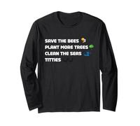 Divertente design "Save the Bees, The Seas and the Trees" Maglia a Manica