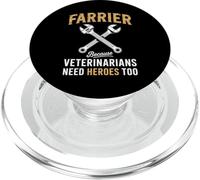 Divertente detto Farrier perché i veterinari hanno bisogno di eroi troppo donne uomini PopSockets PopGrip per MagSafe