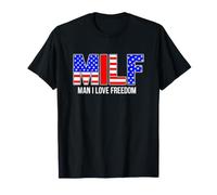 Divertente Detto Milf Uomo Amore libertà Umoristico Maglietta