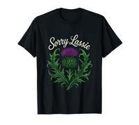 Divertente Detto Scusa Lassie Scottish Thistle Maglietta