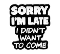 Divertente dialogo smalto Pin - Personalizzato, Umoristico, Distintivo in bianco e nero per borsa e risvolto