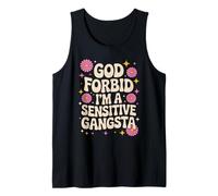 Divertente dicendo Che Dio Non Voglia Che io Sia Un Gangsta sensibile Donne Uomini Canotta