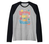 Divertente dicendo Che Imparare è Fuori dal Mondo Rocket Donne Uomini Maglia con Maniche Raglan