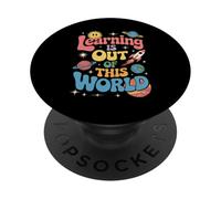 Divertente dicendo che imparare è fuori dal mondo Rocket Donne Uomini PopSockets PopGrip Adesivo