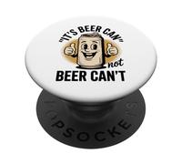 Divertente dicendo che la sua birra non può non birra non può scherzare donne uomini PopSockets PopGrip Adesivo