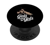 Divertente dicendo che le ragazze saranno ragazze che pregano Mantide Humor Joke PopSockets PopGrip Adesivo