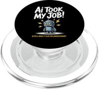 Divertente dicendo che l'IA ha preso il mio lavoro Robot ha archiviato la vita di disoccupazione PopSockets PopGrip per MagSafe