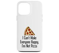 Divertente dicendo che non posso rendere tutti felici Non sono pizza Custodia per iPhone 13 Pro Max