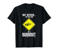 Divertente dicendo ma l'agente The Said Burnout Maglietta