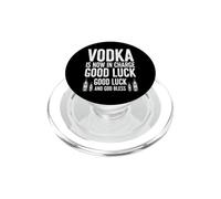 Divertente dicendo vodka ora carica buona fortuna umoristico PopSockets PopGrip per MagSafe