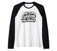 Divertente Dire Che Sono più Bello di Tom a malapena Scherzo Maglia con Maniche Raglan
