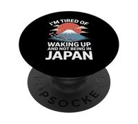 Divertente dire che sono stanco di svegliarmi non essere in Giappone PopSockets PopGrip Adesivo