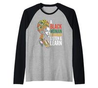 Divertente dire che una donna di colore sta parlando Ascolta Impara il supporto Maglia con Maniche Raglan