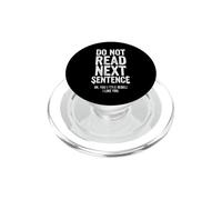 Divertente dire non leggere la prossima frase sarcastica PopSockets PopGrip per MagSafe