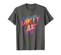 Divertente Dirty AF Mud Run Queen Mudding Princess My Muddy Squad Maglietta