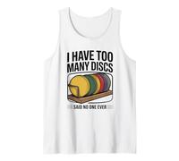 Divertente Disco da Golf per Uomo e Donna I Have Too Many Disc Canotta