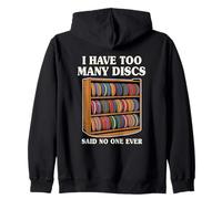 Divertente Disco da Golf per Uomo e Donna I Have Too Many Disc Felpa con Cappuccio