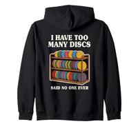 Divertente Disco da Golf per Uomo e Donna I Have Too Many Disc Felpa con Cappuccio