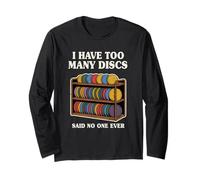 Divertente Disco da Golf per Uomo e Donna I Have Too Many Disc Maglia a Manica