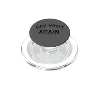 Divertente divertente dicendo che cosa ancora PopSockets PopGrip per MagSafe