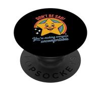 Divertente Don't Be Sad IT's Uncomfortable Star Rainbow Donne Uomini PopSockets PopGrip Adesivo