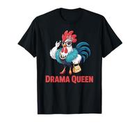 Divertente Dramma Regina Gallo Pollo Diva Atteggiamento Fattoria Umorismo Maglietta