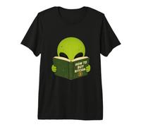 Divertente e Carino Come Acquistare Bitcoin Aliens Crypto Lovers Maglietta Premium