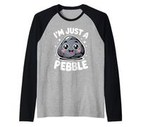 Divertente e Carino con Scritta I am Just a Pebble Kawaii Rock per Donne e Uomini Maglia con Maniche Raglan