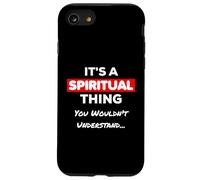 Divertente è una cosa spirituale che non capiresti Custodia per iPhone SE (2020) / 7/8