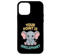 Divertente elefante Pun Your Point Is Irrelephant Citazione Custodia per iPhone 12 mini