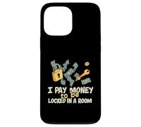 Divertente Escape Room I Pay Money To Be Locked In A Room Custodia per iPhone 13 Pro Max