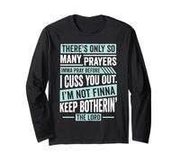 Divertente Fede Cristiana Tante Preghiere Prima di sgridarti Maglia a Manica