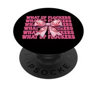 Divertente fenicottero ragazza mamma rosa Coquette Bow What Up Flockers PopSockets PopGrip Adesivo