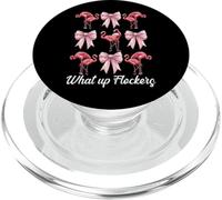 Divertente fenicottero ragazza mamma rosa Coquette Bow What Up Flockers PopSockets PopGrip per MagSafe