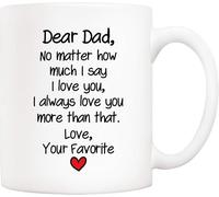 Divertente festa del papà, papà, caro papà, non importa quanto ti dica ti amo, ti amo più di così. Con amore, la tua tazza da caffè preferita, tazza da padre di figlia e figlio, 11 once