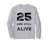 Divertente Festa di Compleanno per 25° Compleanno con Umorismo Nato 25 Anni Maglia a Manica