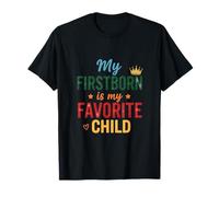 Divertente Firstborn è Il Mio Bambino Preferito Sarcastico Maglietta
