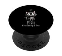 Divertente gattino con scritta "It's Fine I'm Fine Everything is Fine Cat Lover" PopSockets PopGrip Adesivo