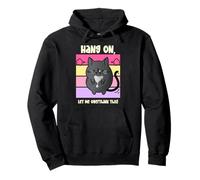 Divertente Gatto Accogliente mistero Snark Hang On Let Me Overthink This Felpa con Cappuccio