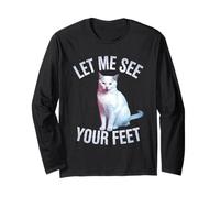 Divertente Gatto dicendo Mi Lascia Vedere i Piedi Meme Adulto Umorismo bavaglio Maglia a Manica